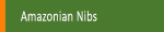 Amazonian nibs manufacturing company